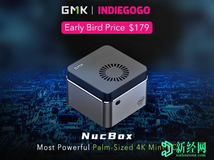 GMK NucBox 4K Mini PC可以在具有8GB RAM和Intel Celeron J4125 CPU的Indiegogo上運行，價(jià)格為179美元