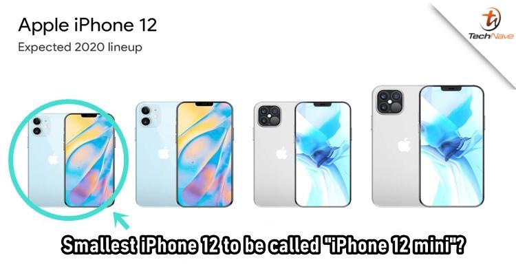 據報道，蘋(píng)果最小的5.4英寸iPhone 12被稱(chēng)為iPhone 12 mini