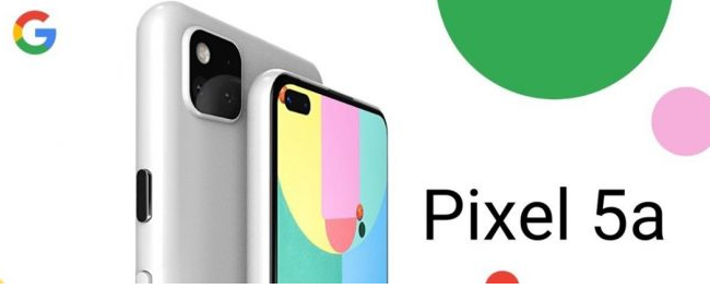 由于芯片短缺，Pixel 5a的發(fā)布將受到限制