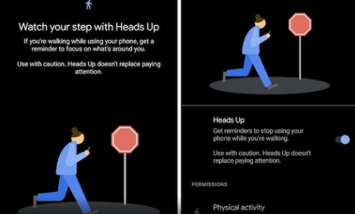 Google測試了抬頭功能，提醒您在走路時(shí)使用手機時(shí)要抬頭