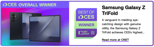 三星Galaxy Z TriFold榮獲CNET評選CES 2026最佳產(chǎn)品大獎